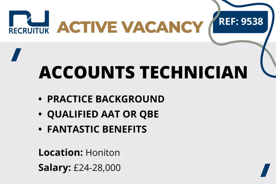 Accounts Technician, Honiton