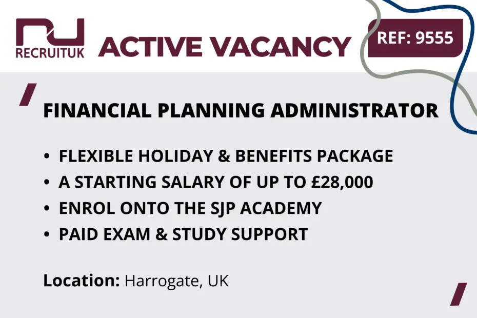 Financial Planning Administrator, Harrogate