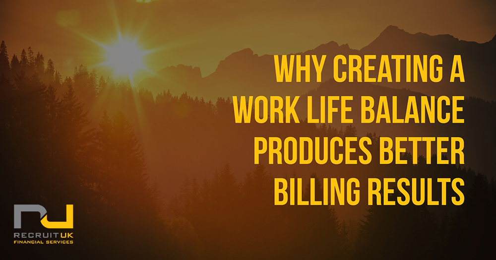 Image of a forest and sunset with the words 'Why creating a work life balance produces better billing results'
