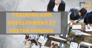 Training and Development at Foster Denovo