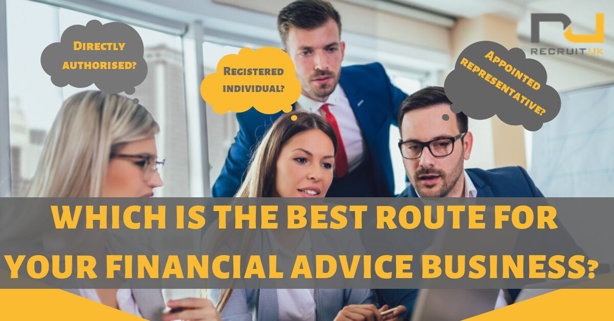 Which is the best route for your financial advice business?