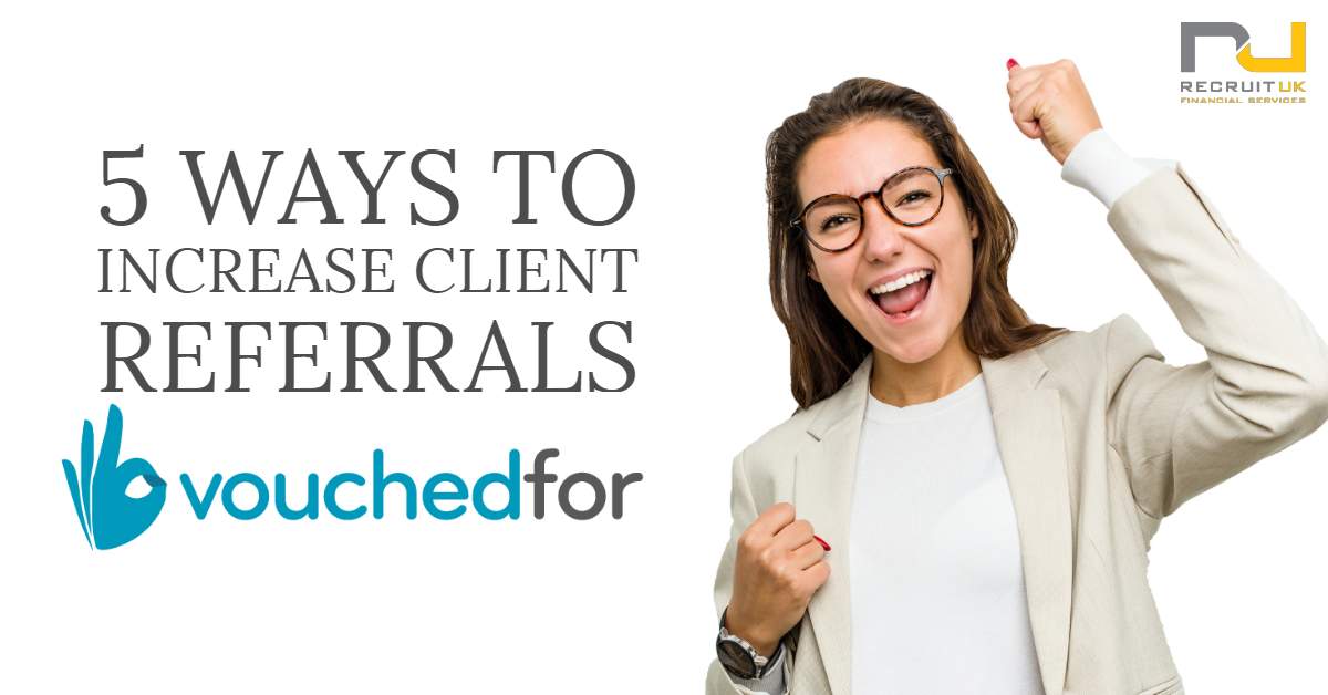 5 Ways to increase client referrals