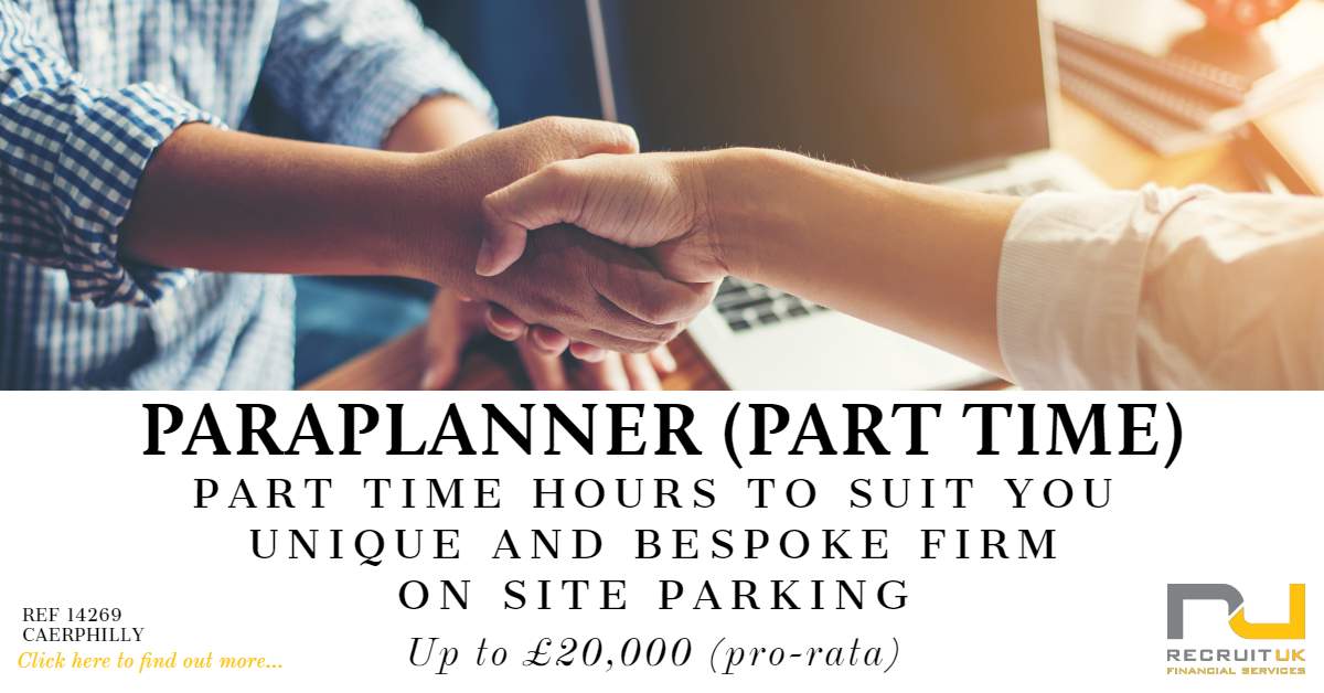 PartTime Paraplanner Recruit UK