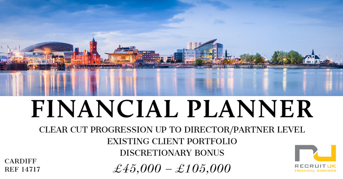 Financial Planning firms in Cardiff on a Financial Planner role