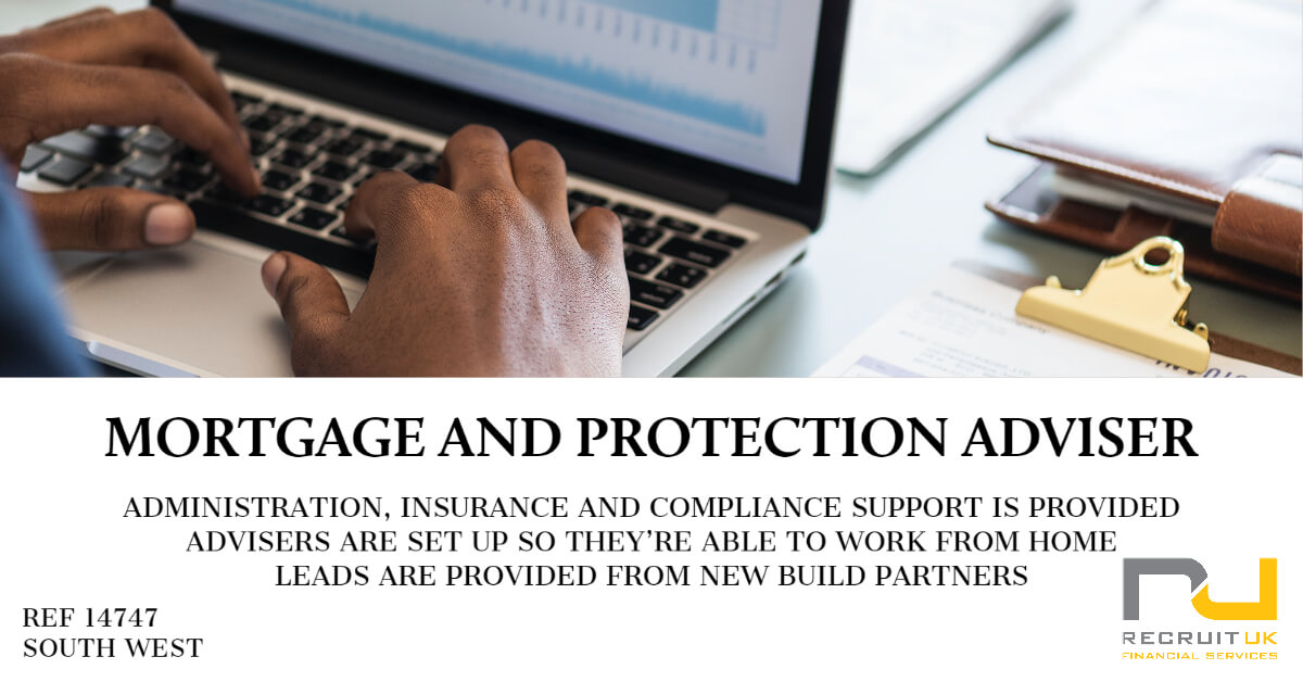 Mortgage and Protection Adviser Recruit UK