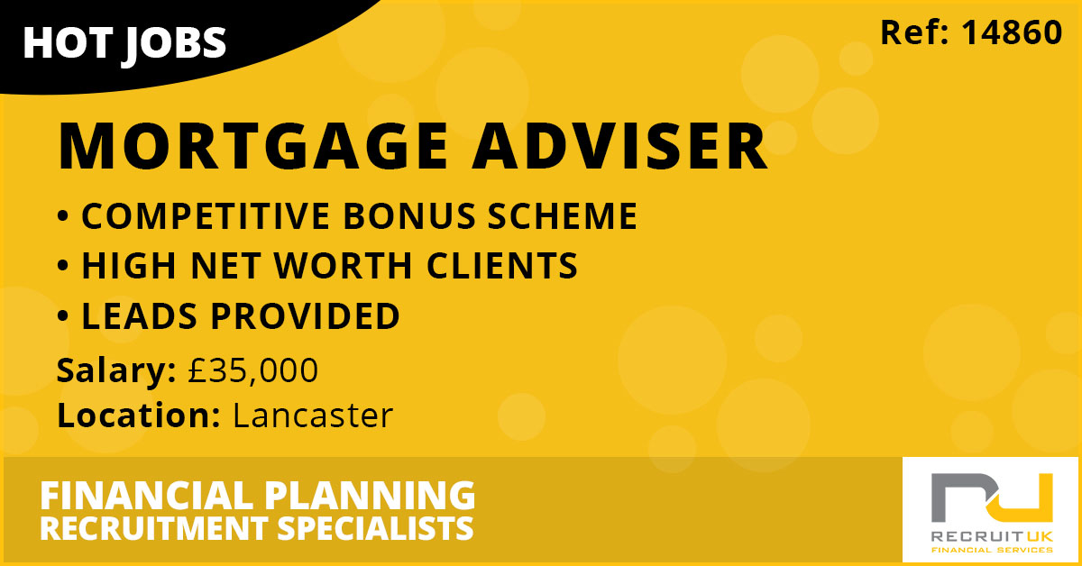 Employed Mortgage Adviser | Recruit UK