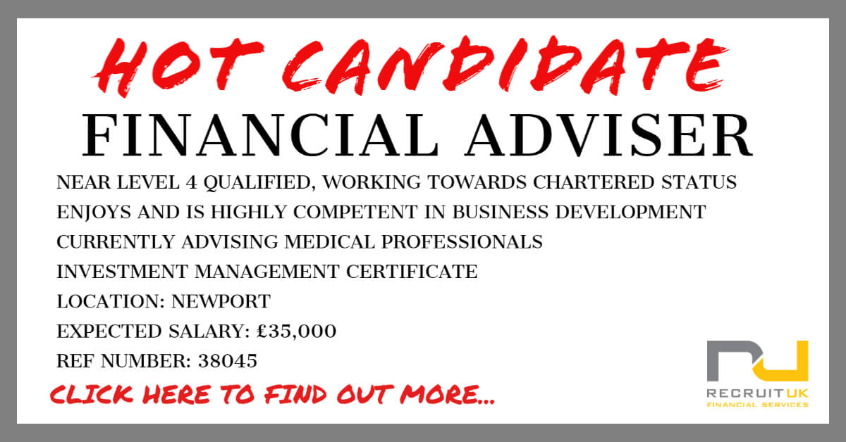 Financial Adviser - Recruit UK