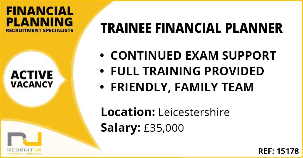 Trainee Financial Planner | Recruit UK