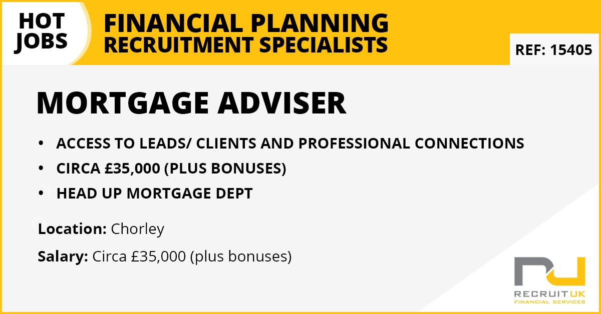 Mortgage Adviser | Recruit UK