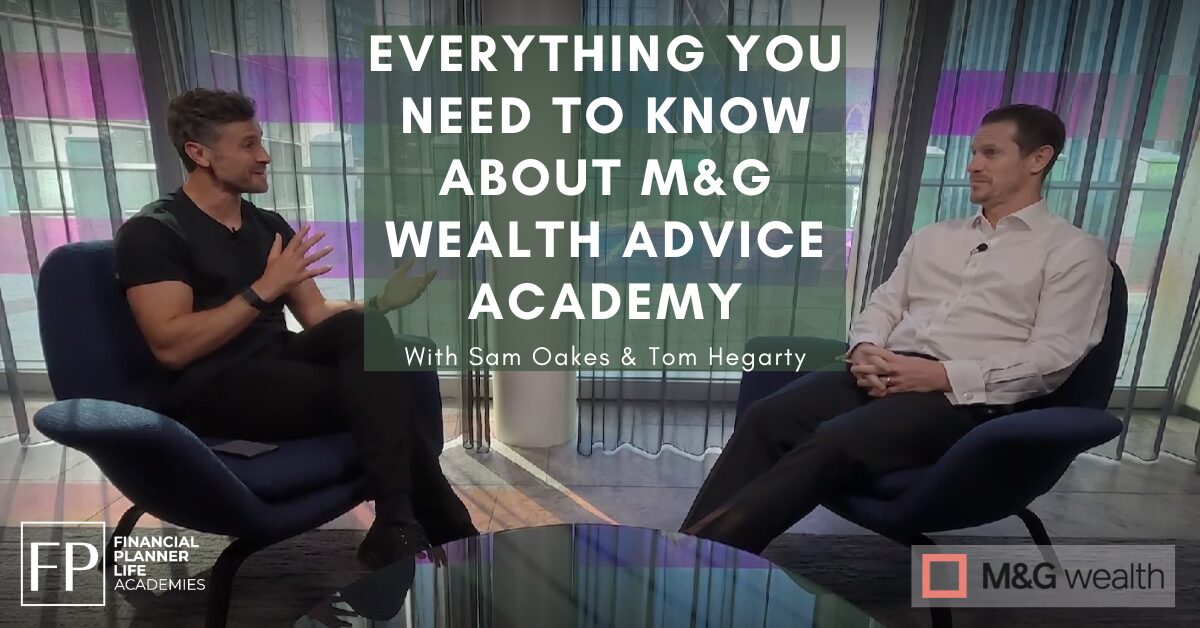 Everything you need to know about M&G wealth advice academy