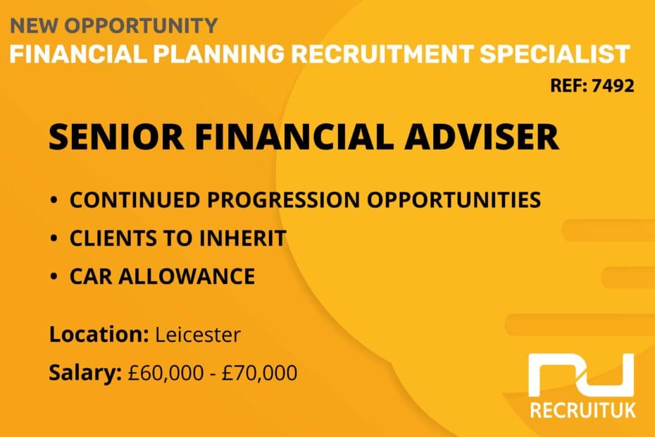Senior Financial Adviser, Leicester