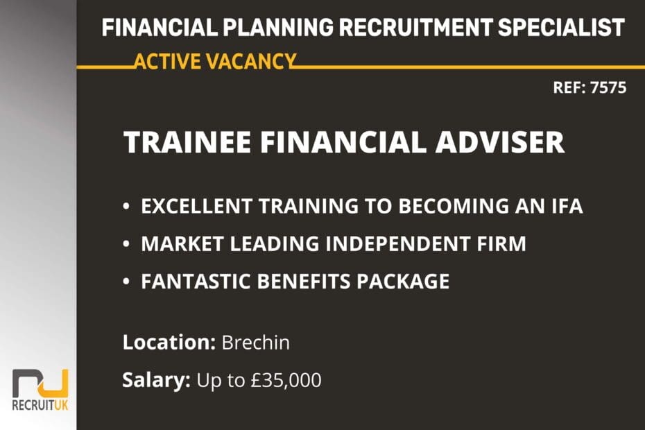 Trainee Financial Adviser, Brechin