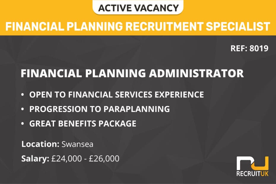 Financial Planning Administrator, Swansea