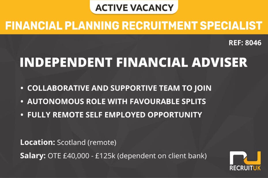 Financial Adviser, Scotland (remote)