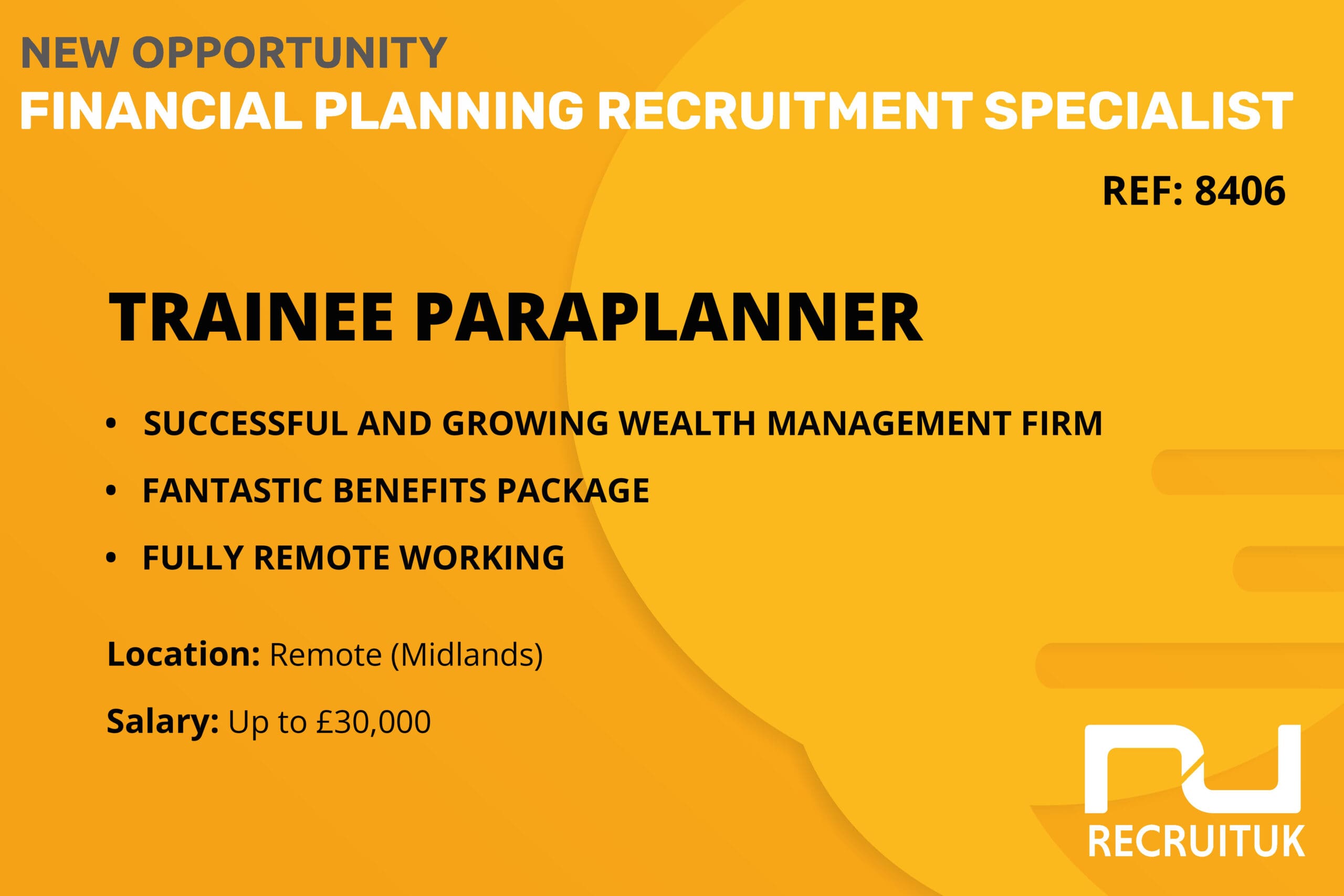 Trainee Paraplanner to work on a remote basis in the Midlands, for an
