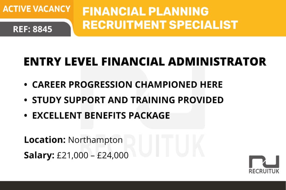 Entry Level Financial Administrator, Northampton