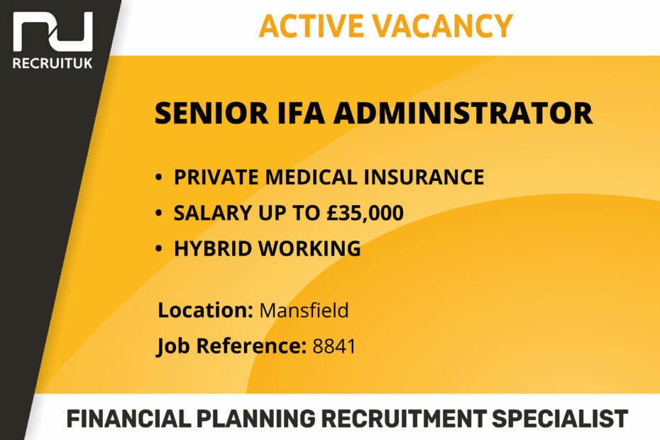 Senior IFA Administrator, Mansfield