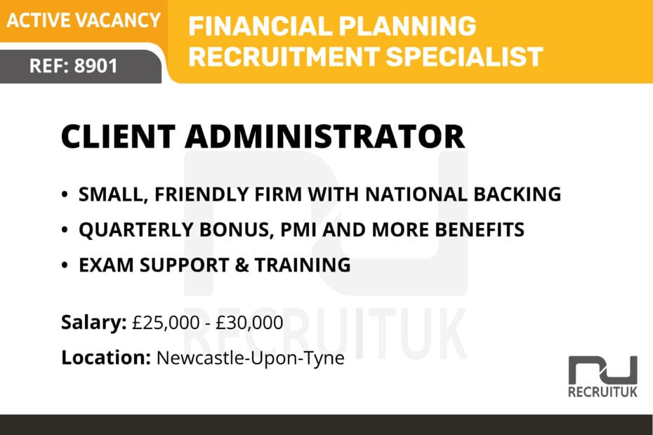 Client Administrator, Newcastle-Upon-Tyne