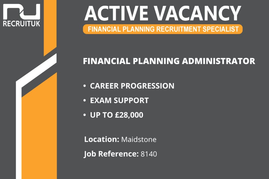 Financial Planning Administrator, Maidstone