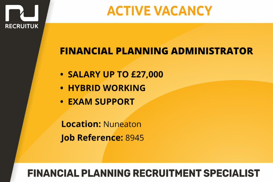Financial Planning Administrator, Nuneaton