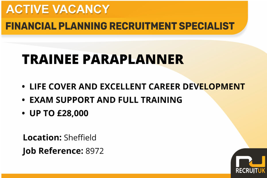 Trainee Paraplanner, Sheffield