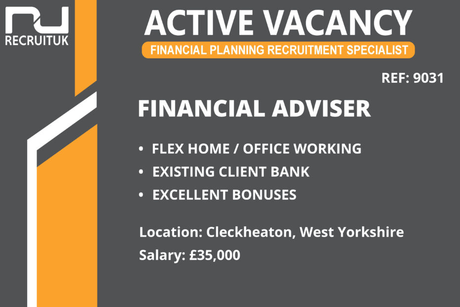 Financial Adviser, Cleckheaton, West Yorkshire