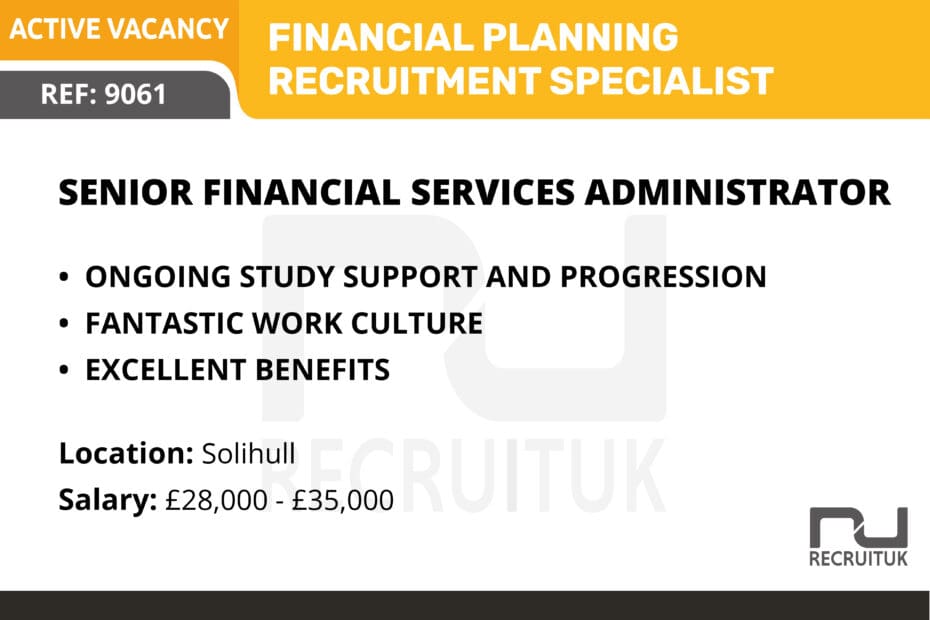 Senior Financial Services Administrator, Solihull
