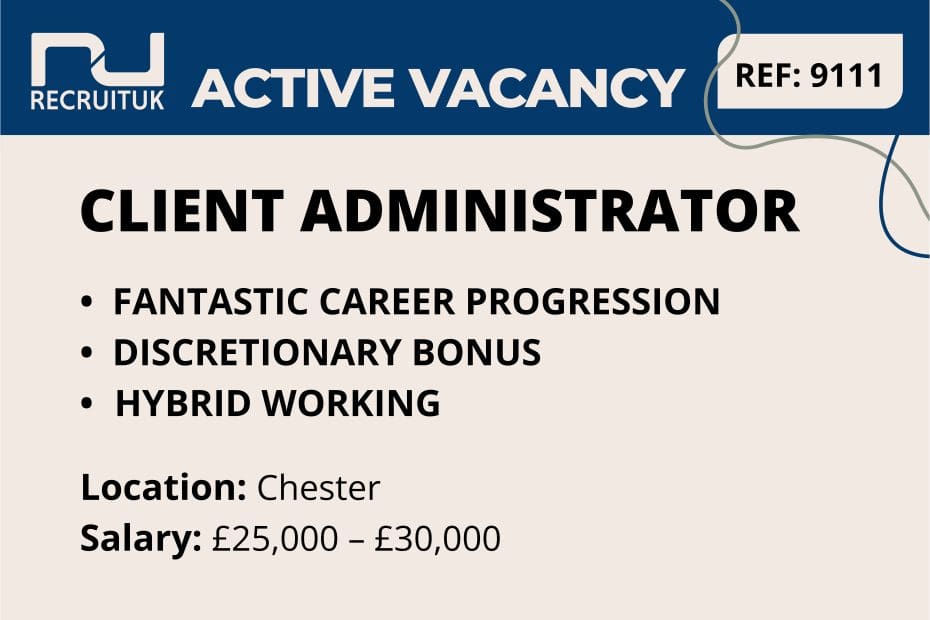 Client Administrator, Chester