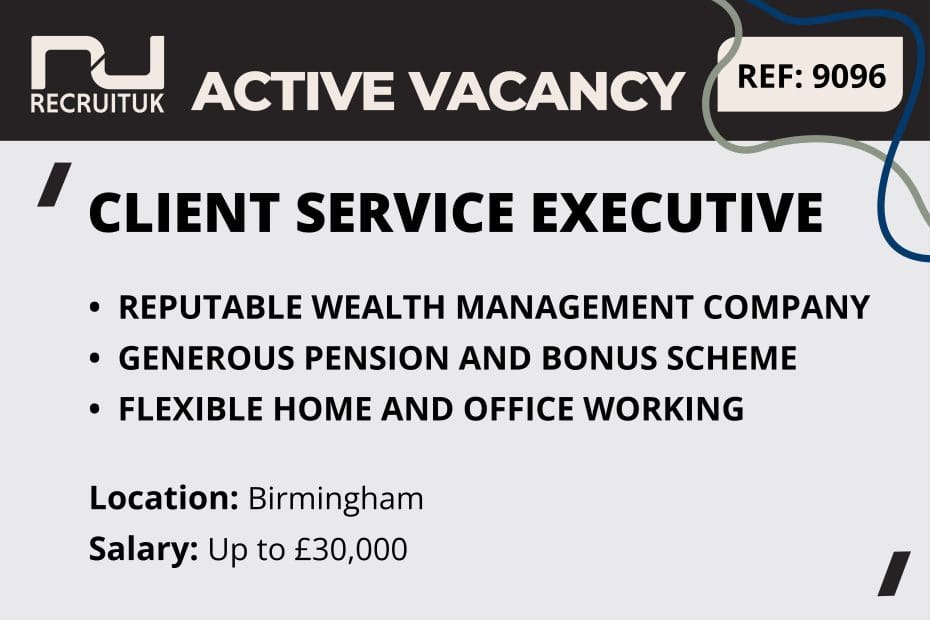 Client Service Executive, Birmingham