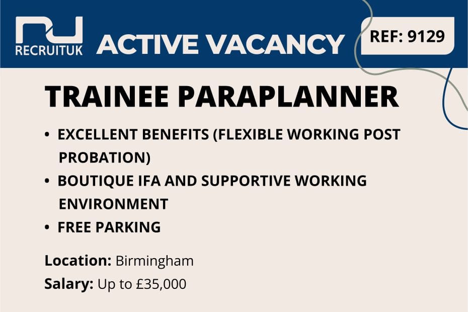 Trainee Paraplanner, Birmingham