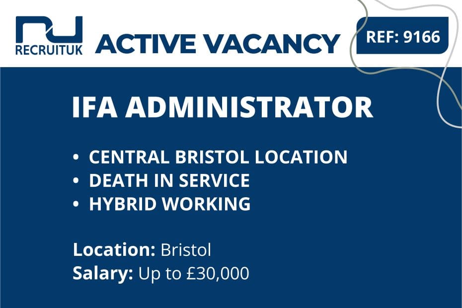 IFA Administrator, Bristol