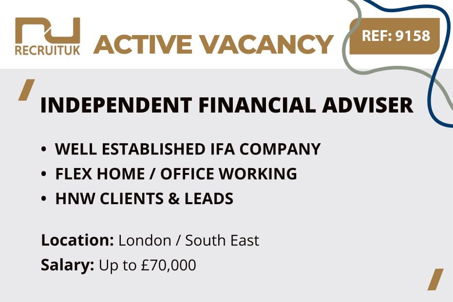 Independent Financial Adviser, London / South East