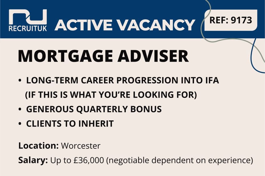 Mortgage Adviser, Worcester