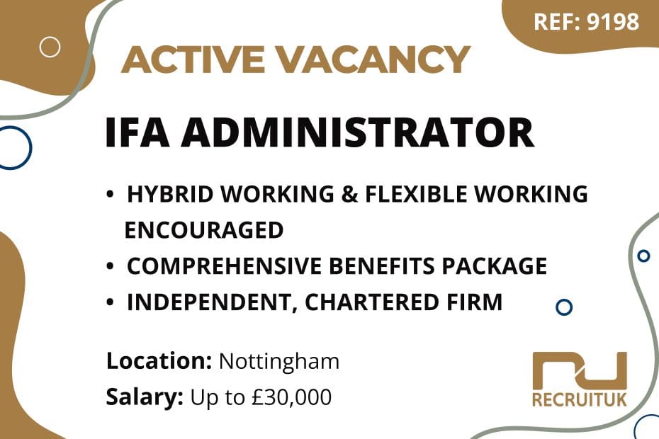 IFA Administrator, Nottingham
