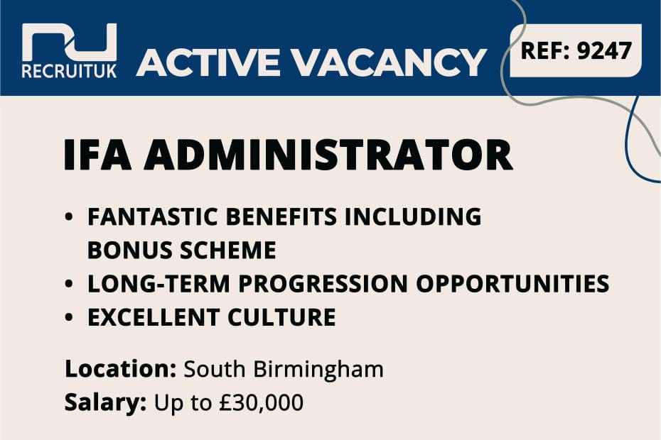 IFA Administrator, South Birmingham