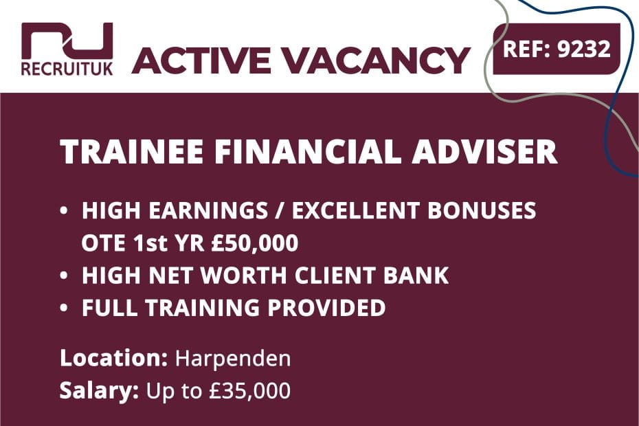 Trainee Financial Adviser, Harpenden