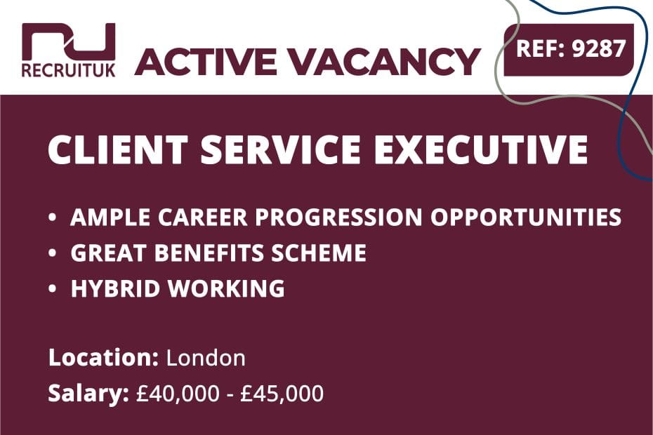 Client Service Executive, London