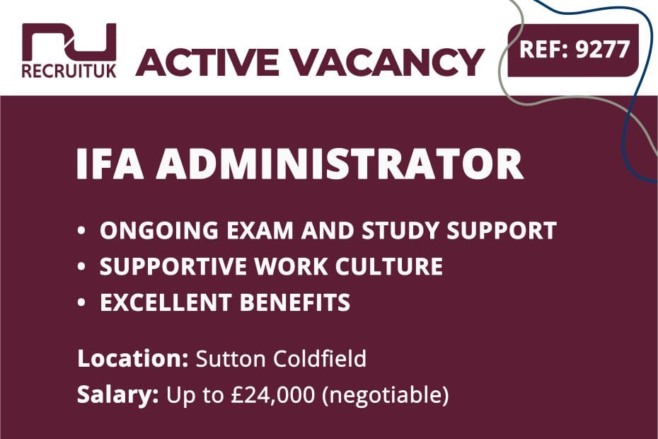 IFA Administrator, Sutton Coldfield