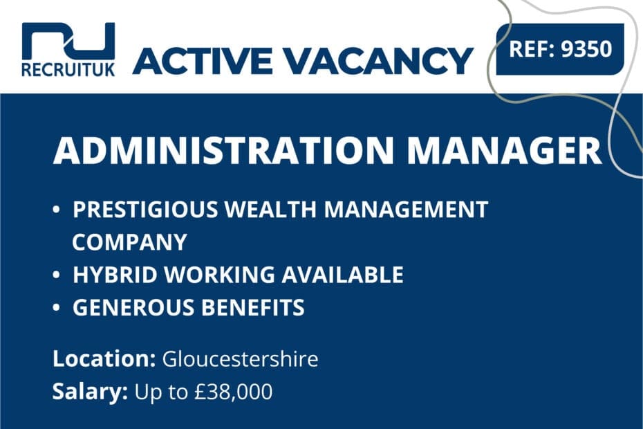Administration Manager, Gloucestershire