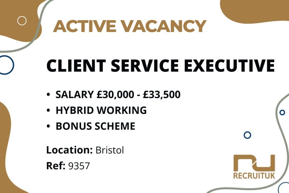 Client Service Executive, Bristol