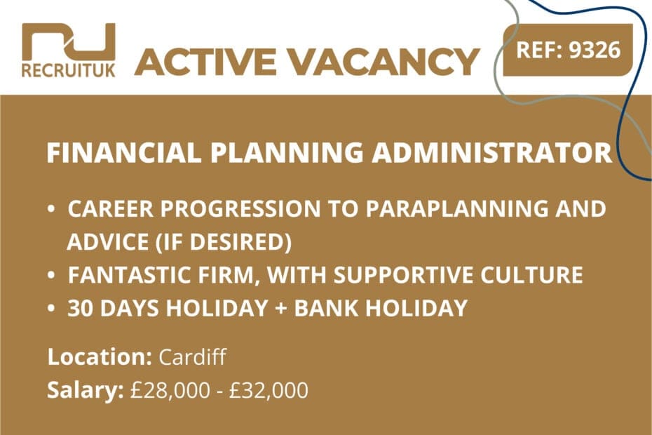Financial Planning Administrator, Cardiff