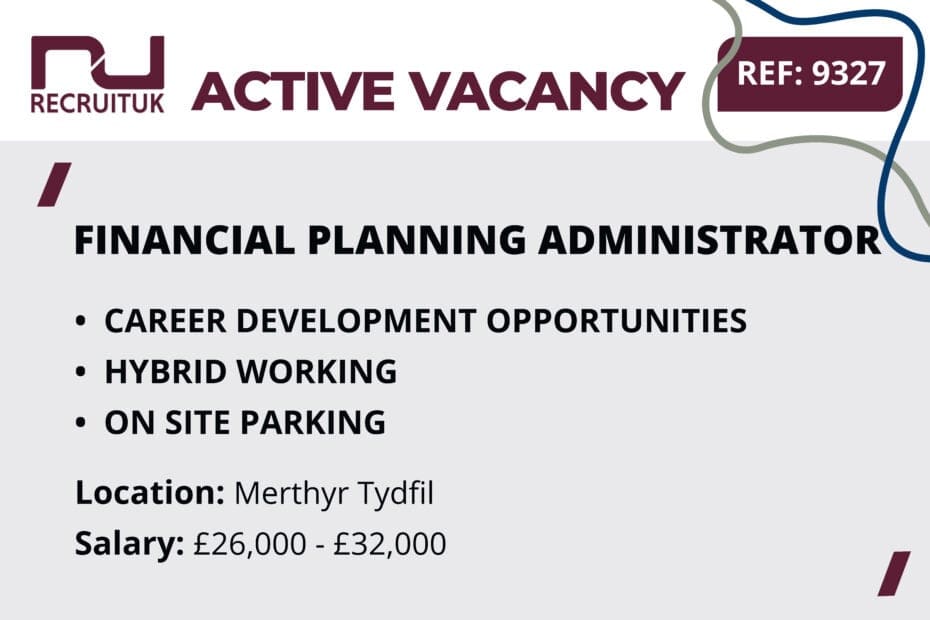 Financial Planning Administrator, Merthyr Tydfil