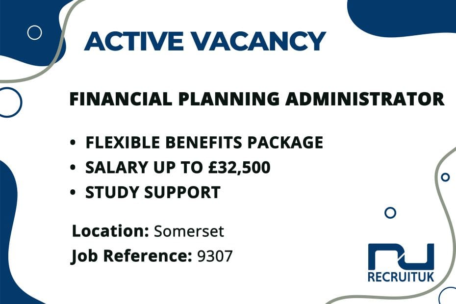 Financial Planning Administrator, Somerset