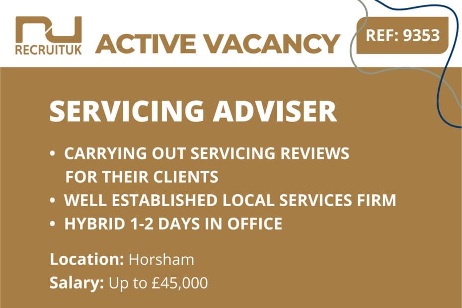 Servicing Adviser, Horsham