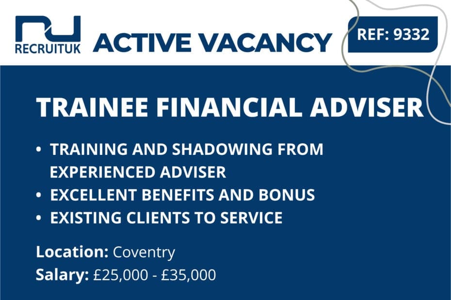 Trainee Financial Adviser, Coventry