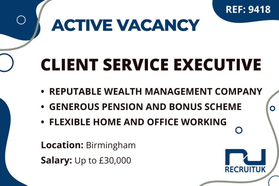 Client Service Executive, Birmingham