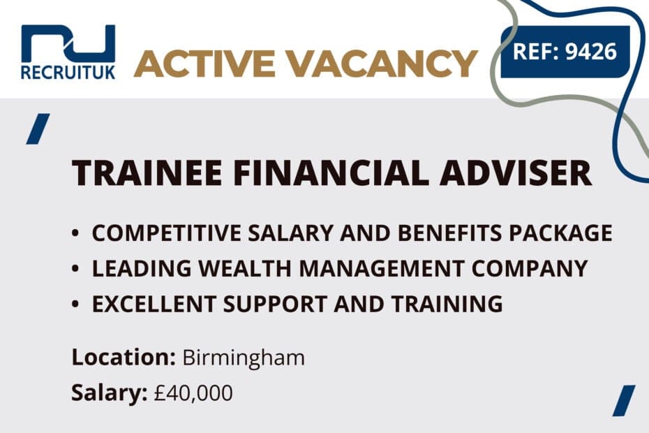 Trainee Financial Adviser, Birmingham