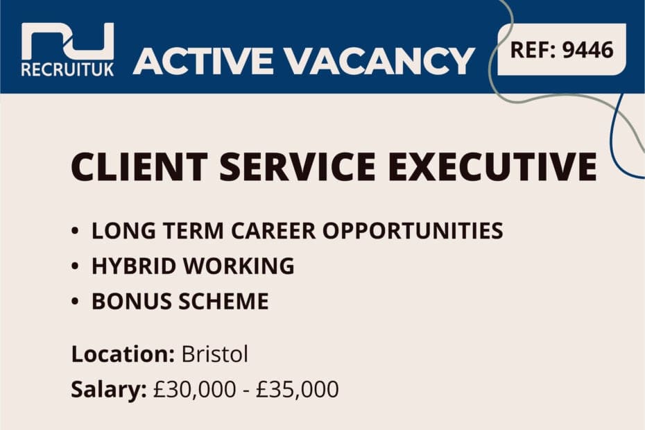 Client Service Executive, Bristol