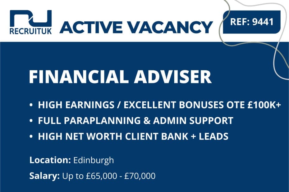 Financial Adviser, Edinburgh