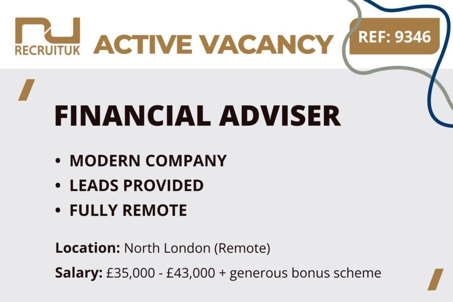 Financial Adviser, North London